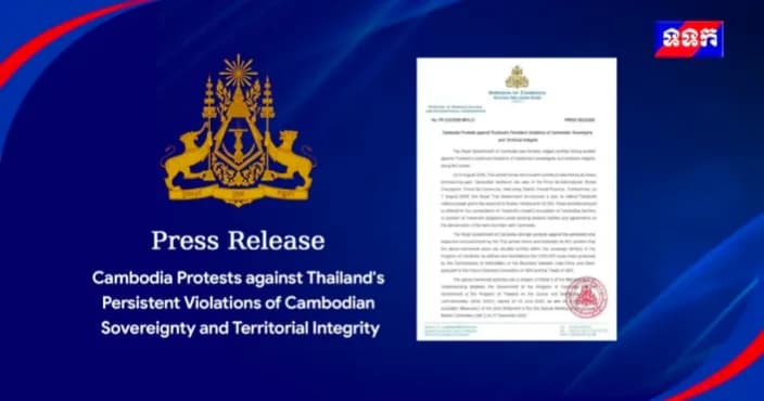 កម្ពុជាតវ៉ាចំពោះការរំលោភបំពានជាបន្តបន្ទាប់របស់ថៃ លើអធិបតេយ្យ និងបូរណភាពទឹកដីកម្ពុជា